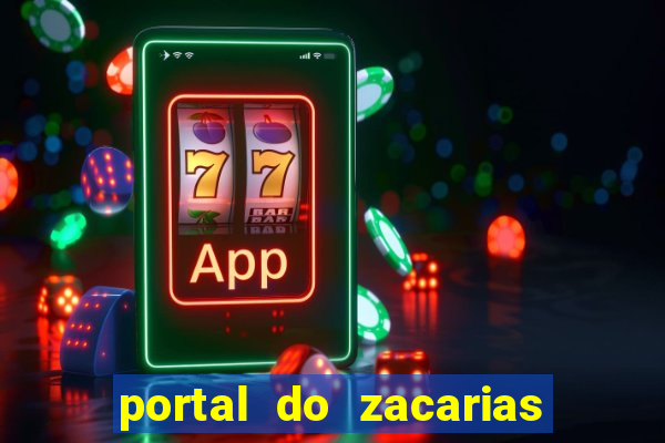 portal do zacarias mais 18